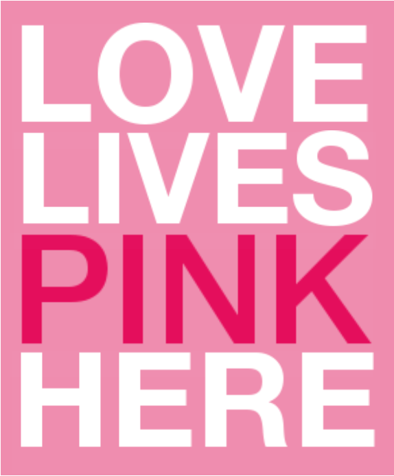 LOVE LIVES â¤ PINK HERE